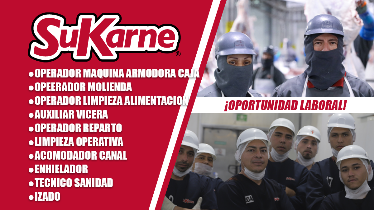 ¡SUKARNE cuenta con vacantes disponibles en distintas áreas laborales con o sin experiencia!