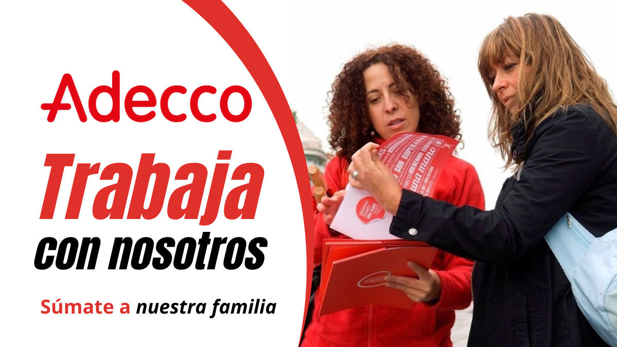 ¡ADECCO tiene vacantes disponibles en distintas áreas laborales!