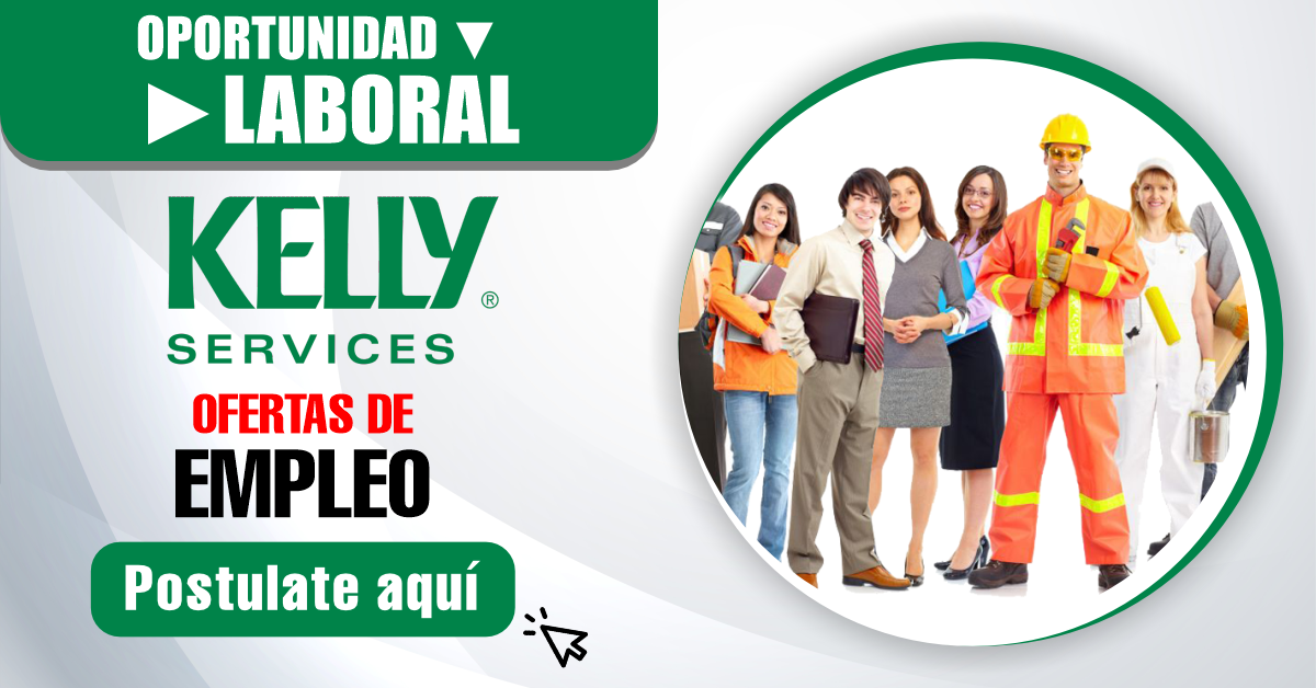 Kelly Services empleos disponibles Vacantes de empleos